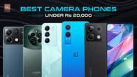 Best camera phones under Rs 20,000