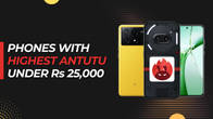 Highest AnTuTu score phones under Rs 25,000