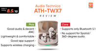Audio Technica ATH-TWX7 review: snug fit, immersive sound Related Article