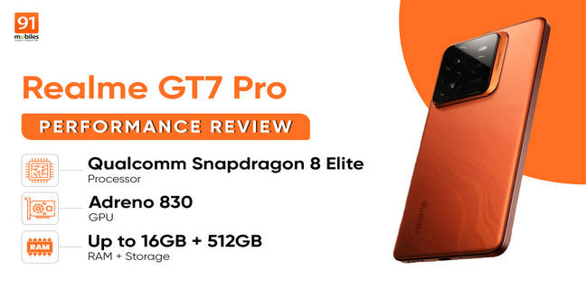 Realme GT 7 Pro performance review