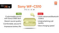 Sony WF-C510 review: a solid choice for casual listeners Related Article