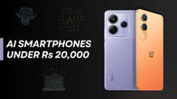 AI mobile phones under Rs 20,000