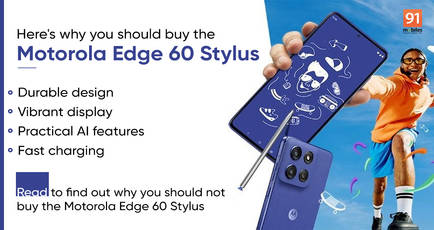 4 reasons to buy and 2 reasons to skip the Motorola Edge 60 Stylus