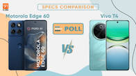 Motorola Edge 60 vs Vivo T4 specs comparison