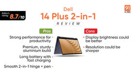Dell 14 Plus 2-in-1 Review: A Flexible All-Rounder with a Hint of AI Magic