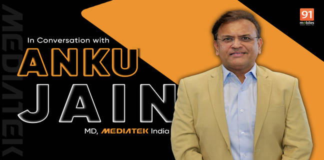 Anku Jain, MD, MediaTek India on the Dimensity 9500, India story, AI advancements, and more