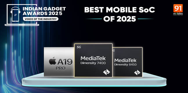 Indian Gadget Awards 2025: Best Mobile SoC winners
