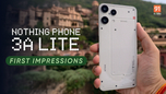 Nothing Phone (3a) Lite first impressions: a Nothing made for everyone