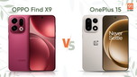 OPPO Find X9 vs OnePlus 15: which flagship looks better on paper?