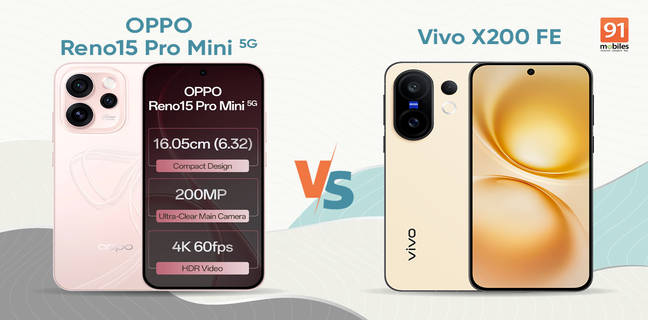 OPPO Reno 15 Pro Mini vs Vivo X200 FE: which compact flagship gets it right?