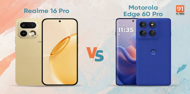 Realme 16 Pro vs Motorola Edge 60 Pro: which mid-range phone offers better value?