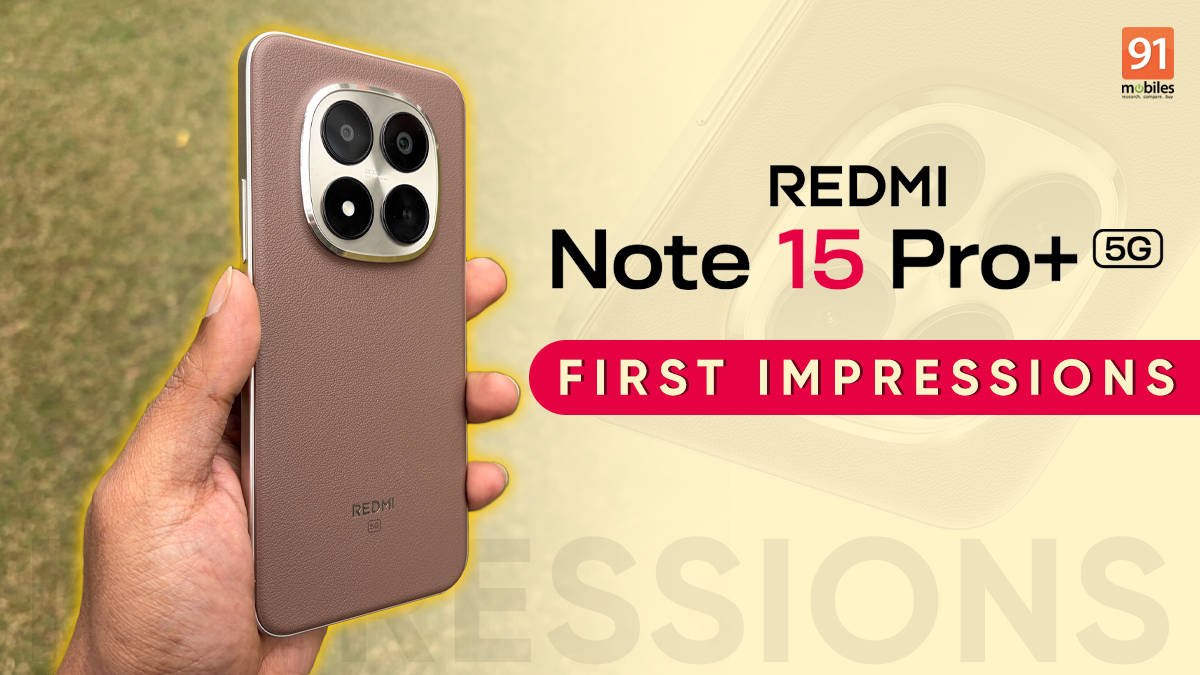 Redmi Note 15 Pro+ first impressions: Xiaomi doubles down on durability and endurance