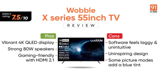 Wobble 55-inch X series QLED TV review: ambitious, but pricey