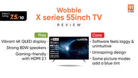 Wobble 55-inch X series QLED TV review: ambitious, but pricey