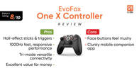 EvoFox One X Review: A Surprisingly Serious Controller Related Article