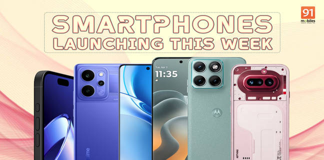 Smartphones launching in India next week: Nothing Phone (4a), Motorola Edge 70 Fusion and more