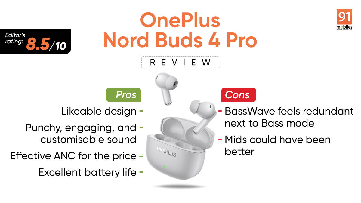 OnePlus Nord Buds 4 Pro review: easy TWS earbuds to recommend under Rs 5,000