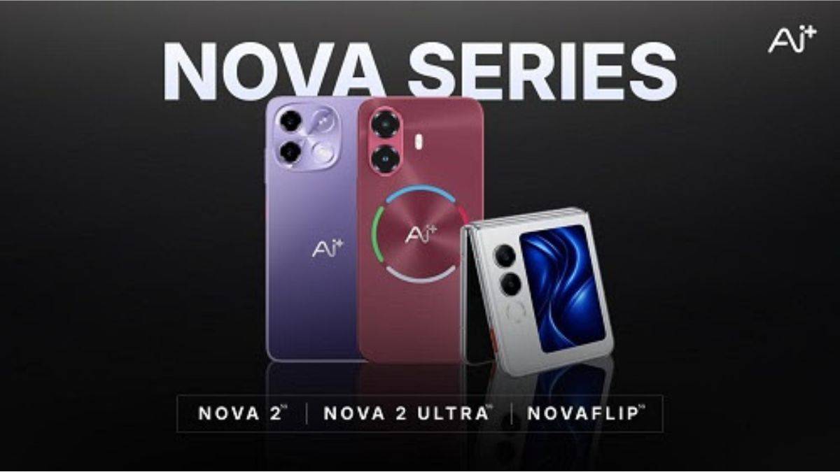Ai+ launches Nova 2 and Nova 2 Ultra budget phones, and Nova Flip foldable launched in India
