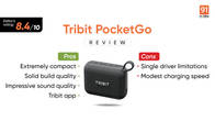 Tribit PocketGo review: value for money that is hard to find Related Article