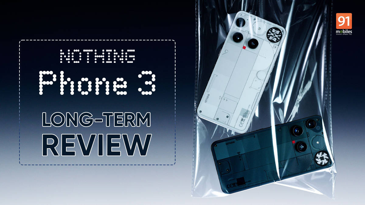 Nothing Phone (3) long-term review: last year`s flagship looks better in 2026