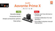 Boat Aavante Prime X review: A shape-shifting soundbar that packs a 700W punch Related Article