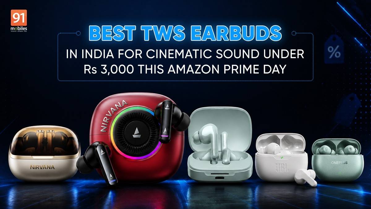 Best TWS Earbuds in India for Cinematic Sound Under ₹3,000 This Amazon Prime Day