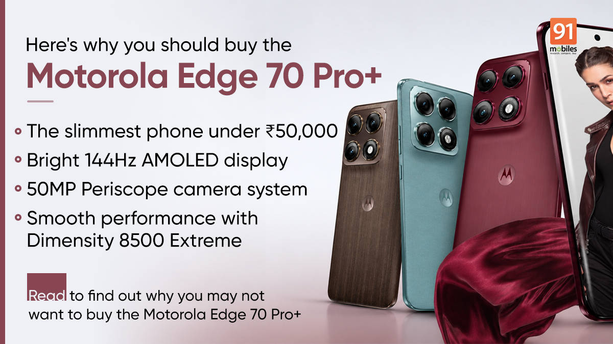4 reasons to buy the Motorola Edge 70 Pro+, 3 reasons to skip