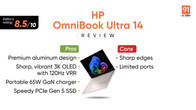 HP OmniBook Ultra 14 review: Solid ultraportable with premium appeal Related Article