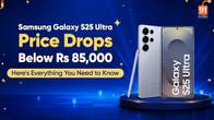 Samsung Galaxy S25 Ultra Price Drops Below Rs 85,000: Here’s Everything You Need to Know Related Article