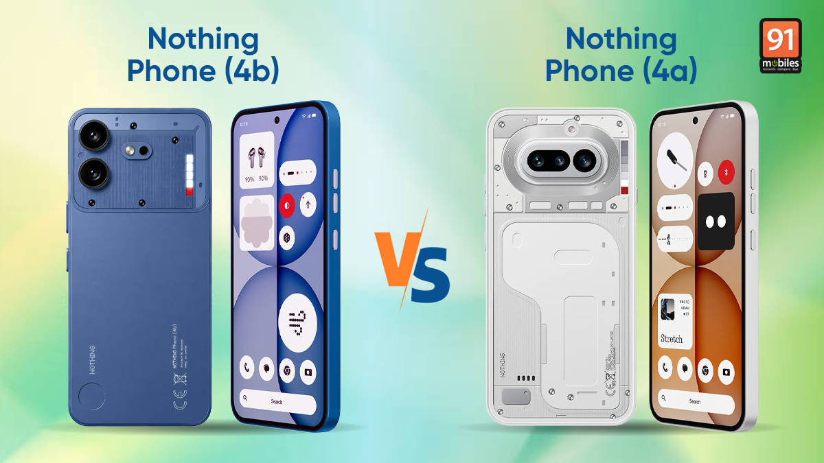 Nothing Phone (4b) vs Phone (4a): which one makes more sense?