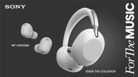 Sony launches 1000X The Collexion, WF-1000XM6 in India to mark 10 years of its premium audio series Related Article