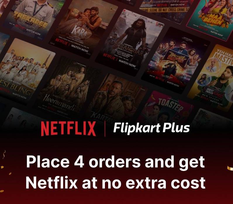 Flipkart Plus Netflix offer