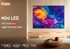 Haier M70 series MiniLED TVs with 120Hz display launched in India: price, specifications