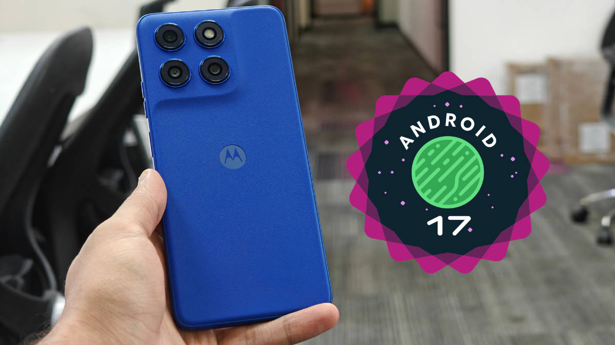 Motorola releases list of devices eligible for Android 17: check whether your Moto phone will get the update