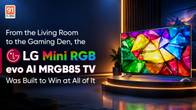 From the Living Room to the Gaming Den, the LG Mini RGB evo AI MRGB85 TV Was Built to Win at All of It Related Article