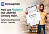 Samsung Wallet UPI payments in India now support fingerprint authentication