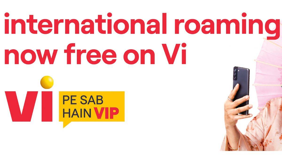 Vi now offers free international roaming with select postpaid, prepaid and enterprise plans: here are the details
