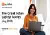 The Great Indian Laptop Survey 2026: a summary