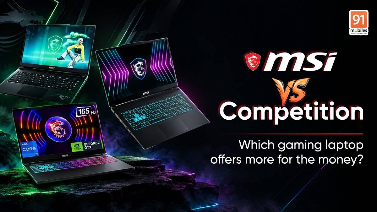 MSI vs Competition: Which gaming laptop offers more for the money?