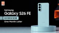 Samsung Galaxy S26 FE Overview: One Month Later Related Article